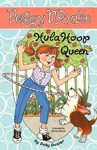Peggy Noodle, Hula Hoop Queen: (English)