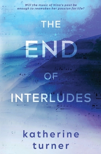 The End of Interludes