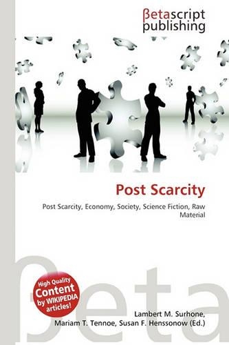 Post Scarcity