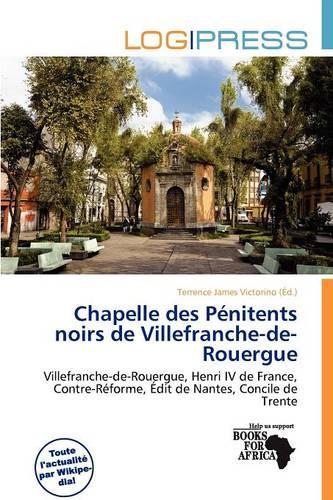 Chapelle Des P Nitents Noirs de Villefranche-de-Rouergue