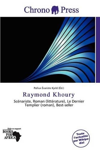 Raymond Khoury: (French)