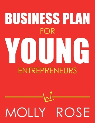 Business Plan For Young Entrepreneurs