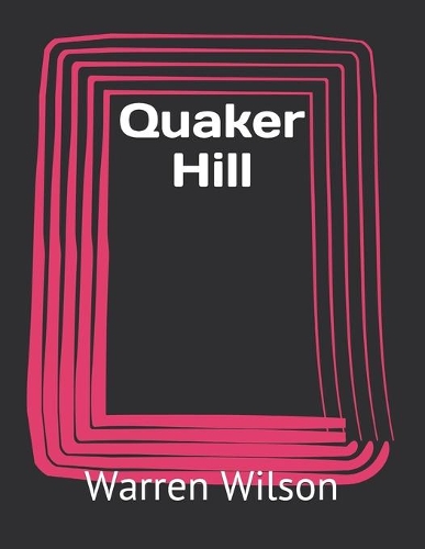 Quaker Hill