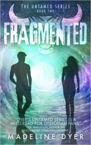 Fragmented: (2 Untamed Series)