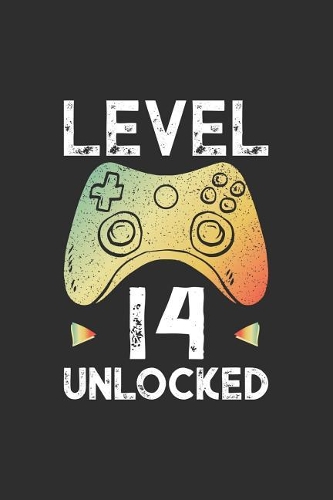 level 14 Unlocked: Blank lined journal 100 page 6 x 9 gaming birthday gift for students, boys or men to jot down his ideas and notes