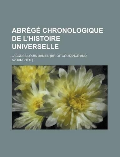 Abrege Chronologique de L'Histoire Universelle