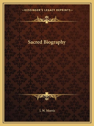 Sacred Biography: (English)
