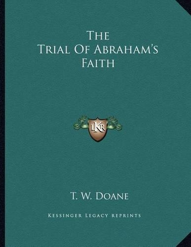 The Trial of Abraham's Faith