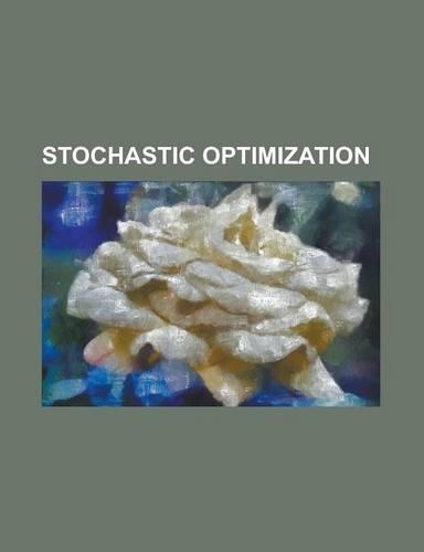 Stochastic Optimization