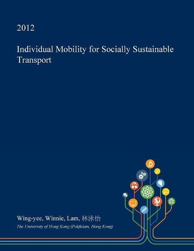 Individual Mobility for Socially Sustainable Transport