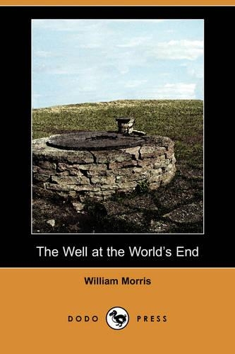 The Well at the World's End (Dodo Press): (English)
