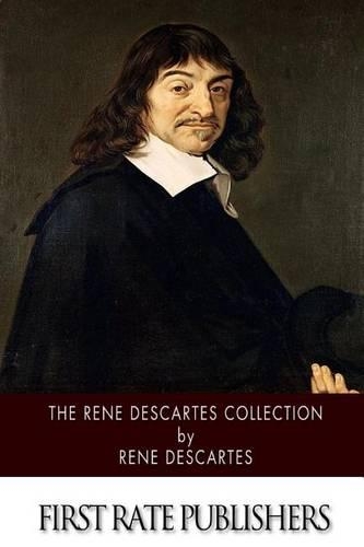 The Rene Descartes Collection