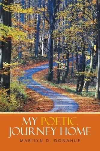 My Poetic Journey Home: (English)
