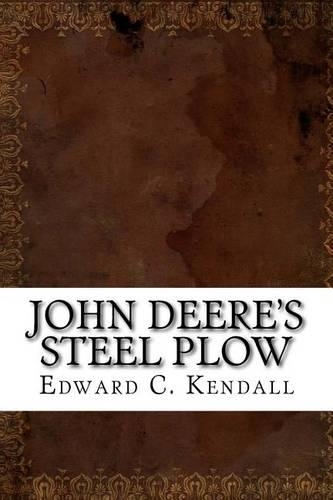 John Deere's Steel Plow