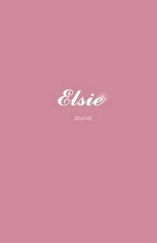 Elsie Journal: New Baby Girl Gift Personalized Notebook Diary(English)