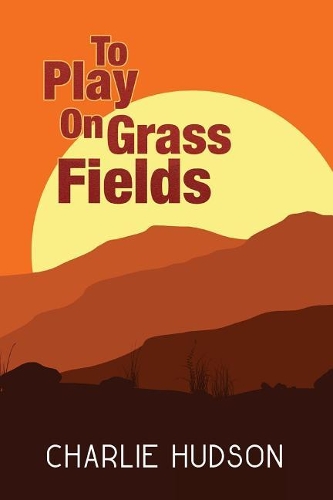 To Play On Grass Fields