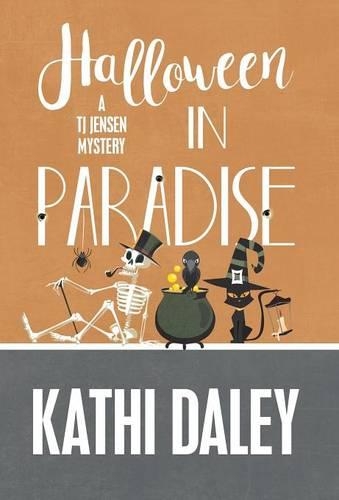 Halloween in Paradise: (Tj Jensen Mystery)