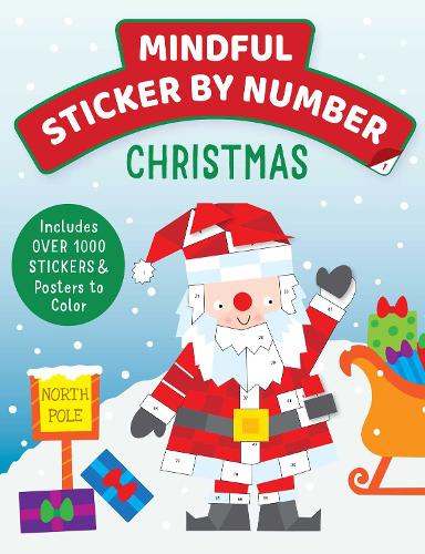 Mindful Sticker By Number: Christmas: (Sticker Books for Kids, Activity Books for Kids, Mindful Books for Kids, Christmas Books for Kids)(iSeek)