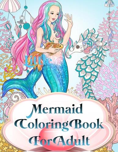 Mermaid Coloring Book For Adult