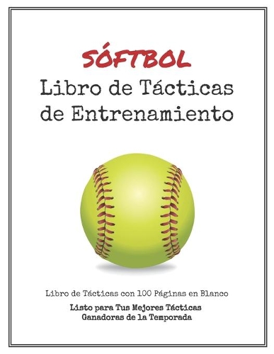 Libro de Tácticas de Entrenamiento de Sóftbol