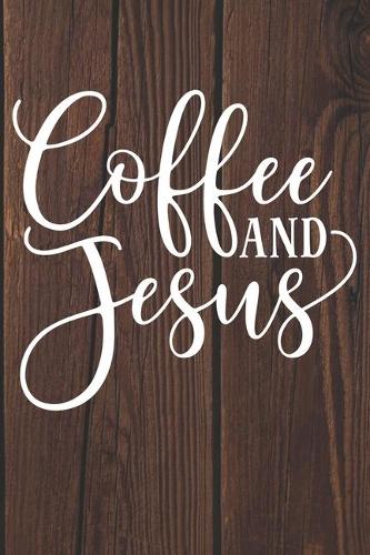 Coffee and Jesus