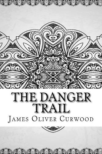 The Danger Trail