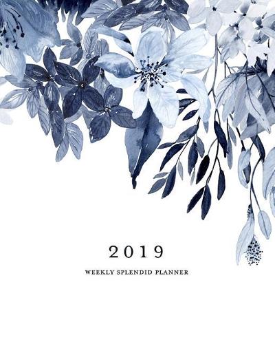 2019 Weekly Splendid Planner