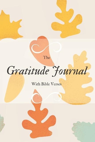 Gratitude Journal with Bible Verses