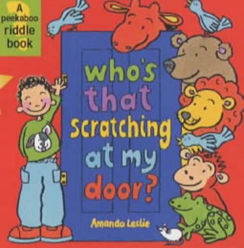 Who's That Scratching at My Door?