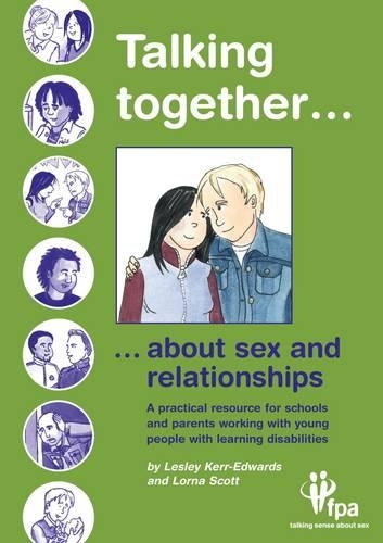 Talking Together... About Sex and Relationships