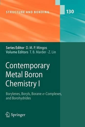 Contemporary Metal Boron Chemistry I: (English)