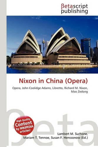 Nixon in China (Opera)