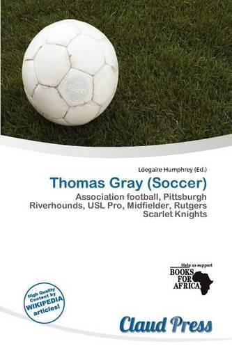 Thomas Gray (Soccer): (English)