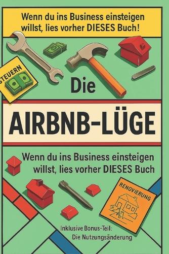 Die Airbnb-Lüge