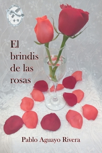 El brindis de las rosas