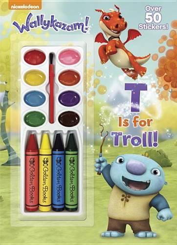 T Is for Troll! (Wallykazam!)