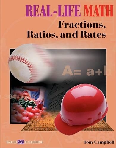 Real-Life Math: Fractions, Ratios, and Rates(4 Real-Life Math)