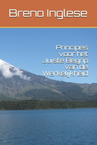 Principes voor het Juiste Begrip van de Werkelijkheid