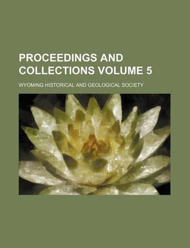 Proceedings and Collections Volume 5