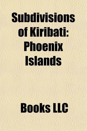 Subdivisions of Kiribati: Line Islands, Phoenix Islands, Gilbert Islands, ISO 3166-2: KI(English)