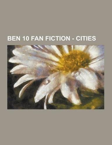 Ben 10 Fan Fiction - Cities