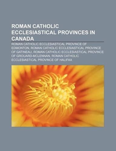 Roman Catholic Ecclesiastical Provinces in Canada