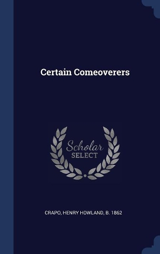 Certain Comeoverers