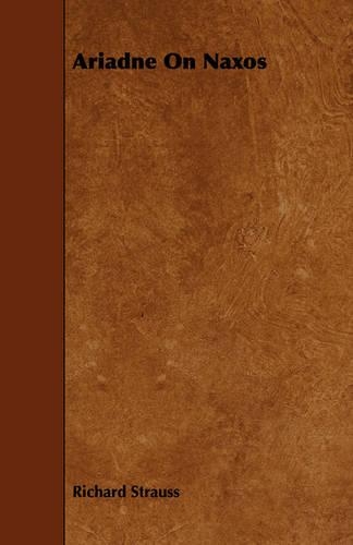 Ariadne On Naxos: (English)