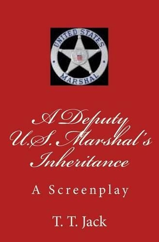 A Deputy U.S. Marshal's Inheritance