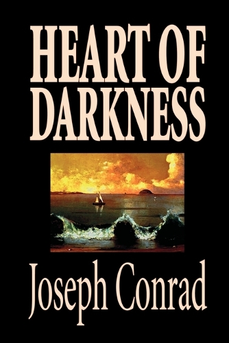 Heart of Darkness by Joseph Conrad, Fiction, Classics, Literary