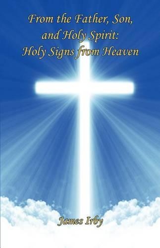 From the Father, Son, and Holy Spirit