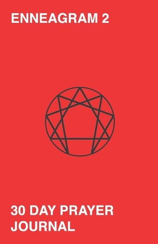 Enneagram 2 - 30 Day Prayer Journal