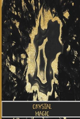 Crystal Magic: The Gem Inventory Notebook and Diary