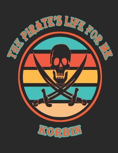 The Pirate's Life For Me Korbin